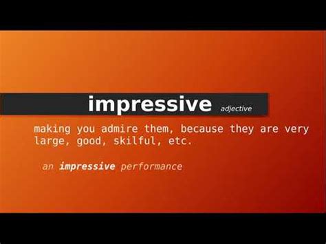 impressive 中文|impressive meaning 释义.